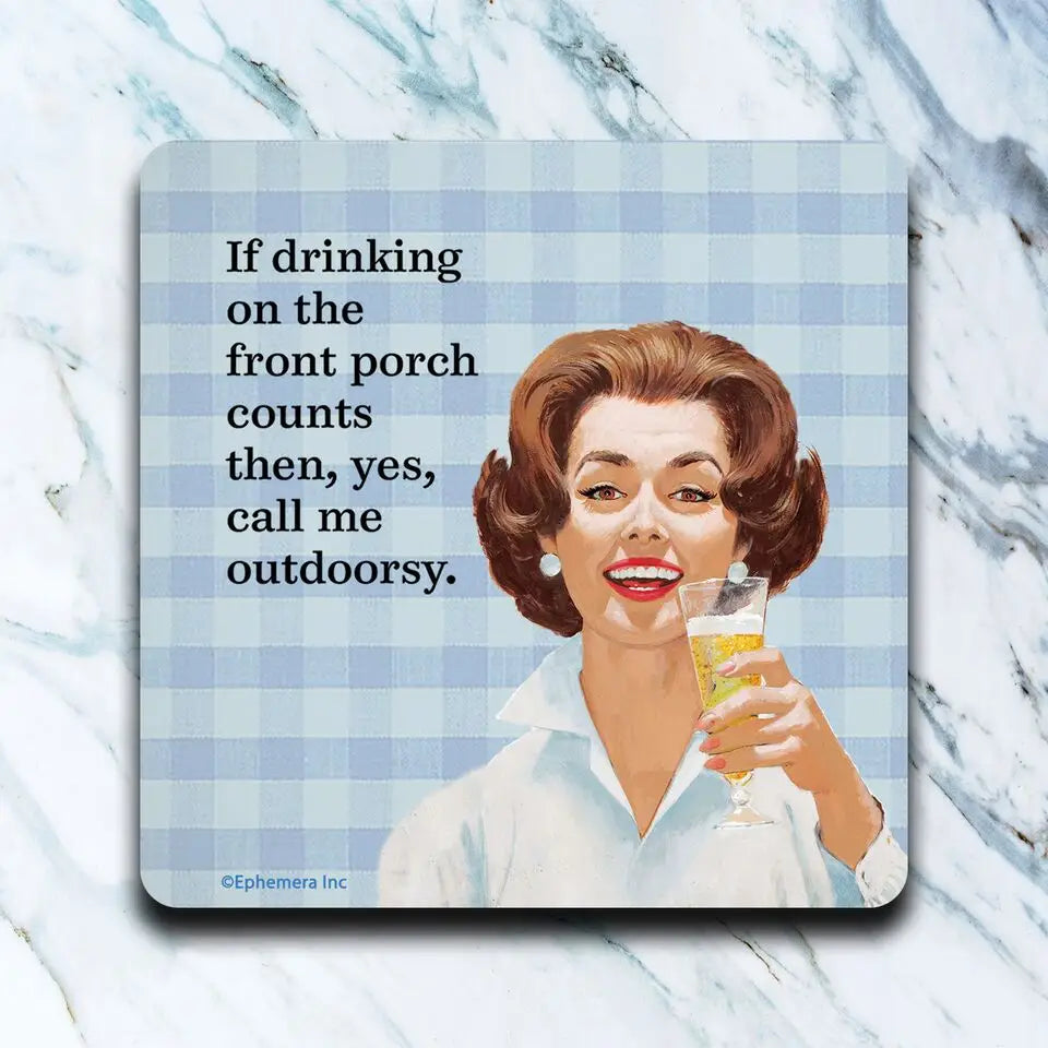 Drinking On The Porch Coaster