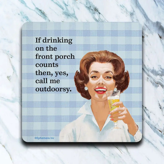 Drinking On The Porch Coaster