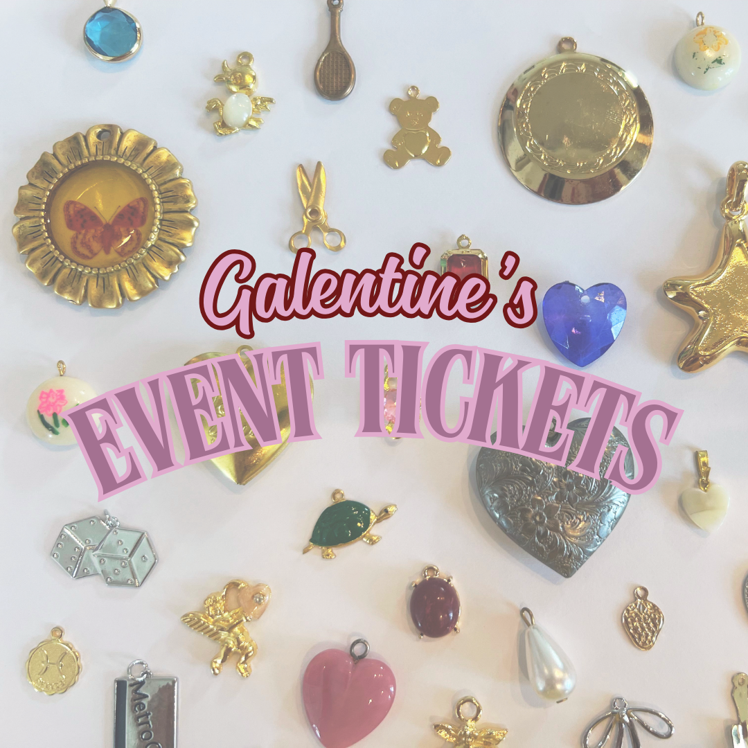 Galentine's Charm Bar Event Ticket