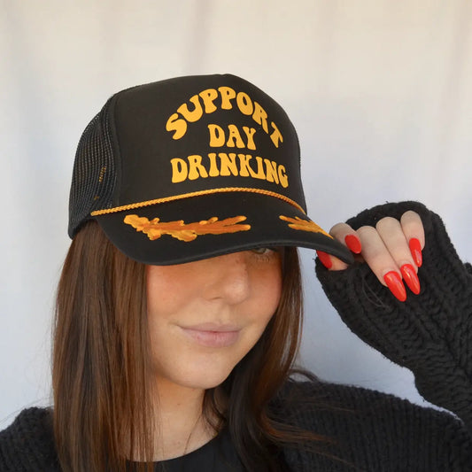 Support Day Drinking Trucker Hat